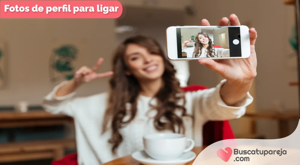 Fotos de perfi para ligar